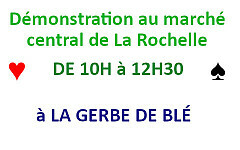 Démonstration au marché de La Rochelle